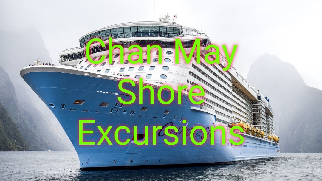 Chan May Shore Excursions