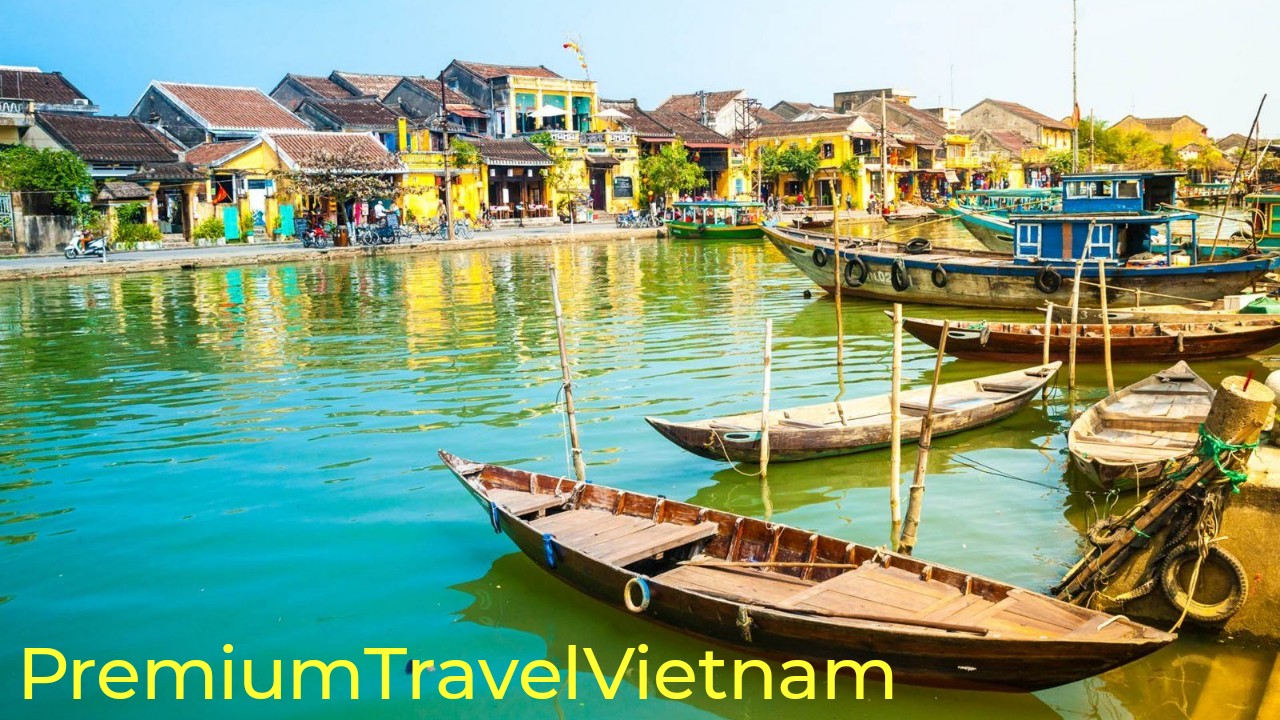 Best Travel Agency Hoi An: Premium Travel Vietnam